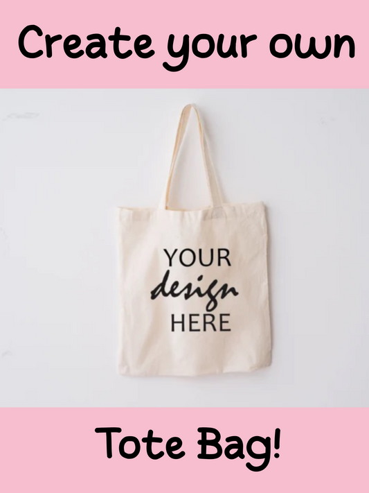 Make your own Tote Bags!